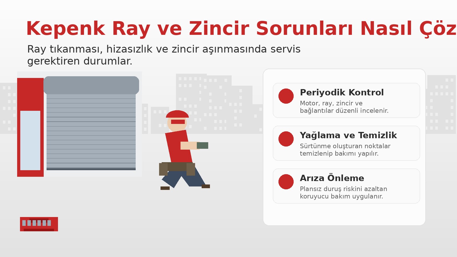 Kepenk Ray ve Zincir Sorunları Nasıl Çözülür? görseli